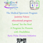 The Medical Spectrum Program Jasmine Future educational program Lamsa" for the Soul A Program for Persons with Disabilities Syria Pulse Doctors Initiative